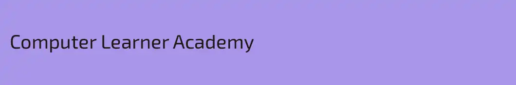 Computer Learner Academy